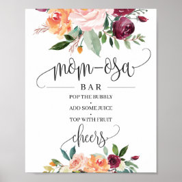 Póster Letrero de barra de mom-osa floral naranja burgund