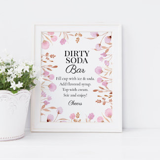 Póster Letrero de barra de soda sucia de fiesta floral pú