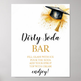 Póster Letrero de barra de soda sucia de graduación