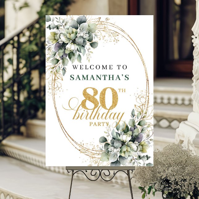 Póster Letrero de Bienvenida Cumpleaños 80 Verde Dorado d (Luxury 80th Greenery Gold Welcome Birthday Sign)