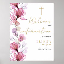 Letrero de bienvenida de confirmación floral rosa 