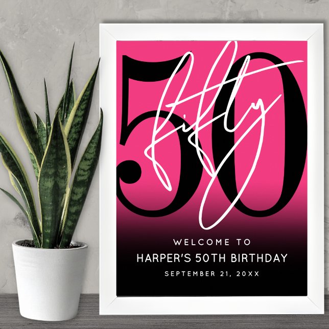 Póster Letrero de Bienvenida para Fiesta de Cumpleaños nú (Hot Pink 50th Birthday Party Welcome Sign)