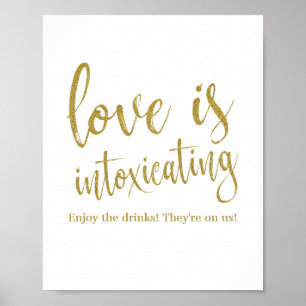 Póster Letrero de Boda Love is Intoxicating Glitter 8x10