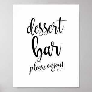 Póster Letrero de Bodas Postre Bar Negro y Blanco 8x10