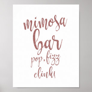 Póster Letrero de Bodas Rose Gold Glitter 8x10 Mimosa Bar