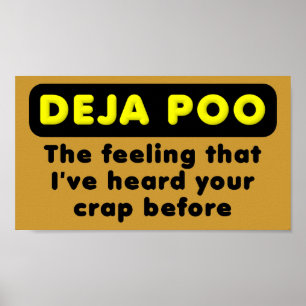 Póster Letrero de cartel divertido de Deja Poo