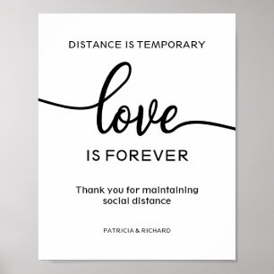 Póster Letrero de Distancia es Temporal Amor es para Siem