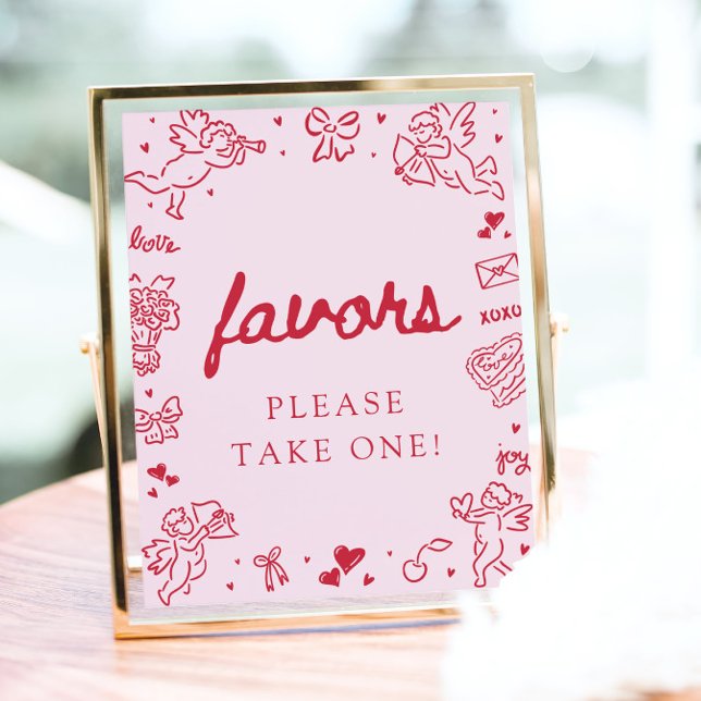 Póster Letrero de favores moderno de San Valentín dibujad (Pink Hand Drawn Modern Valentine Favors Sign)