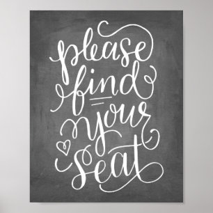 Póster Letrero de letra a mano para encontrar su asiento
