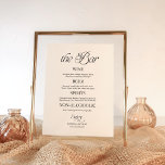 Póster Letrero de menú de boda minimalista moderno "La Ba<br><div class="desc">Eleva tu recepción con este sofisticado letrero de menú de boda "The Bar". Perfectamente seleccionado para la pareja moderna, este diseño presenta un equilibrio impactante entre caligrafía fluida y manuscrita y tipografía minimalista y nítida. Ya sea que sirvas cócteles clásicos o bebidas personalizadas, este letrero de gran formato asegura que...</div>