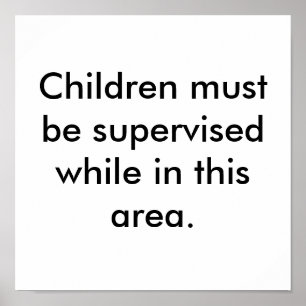Póster Letrero de Oficina de Cortesía Supervisar Niños
