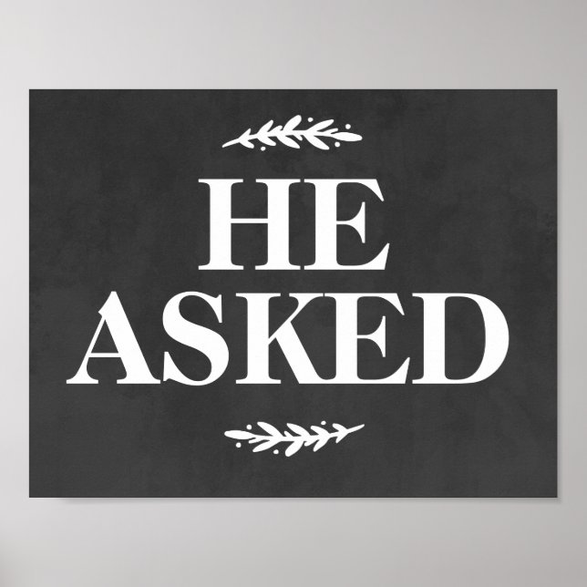 Póster Letrero de Propuesta de Boda Él Preguntó (Frente)