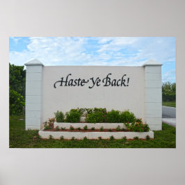Póster Letrero Haste Ye Back, Bahamas