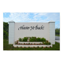Letrero Haste Ye Back, Bahamas