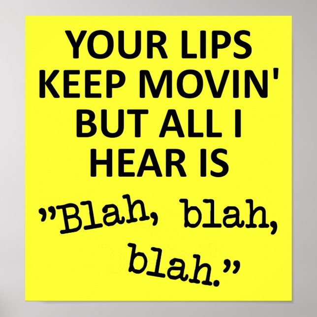 Póster Letreros Divertidos de Labios en Movimiento Blah B (Frente)
