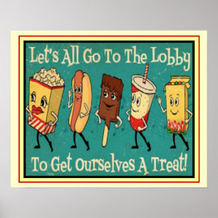 Póster " Let's All Go To The Lobby..." 16 x 20 Print