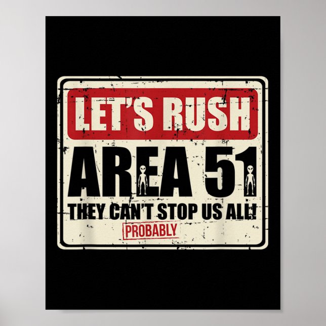 Póster Let's Area 51 They Can't Stop Us All Probably  (Frente)