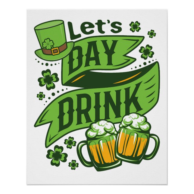 Póster Let's Day Drink St Patricks Day Drinking (Anverso)