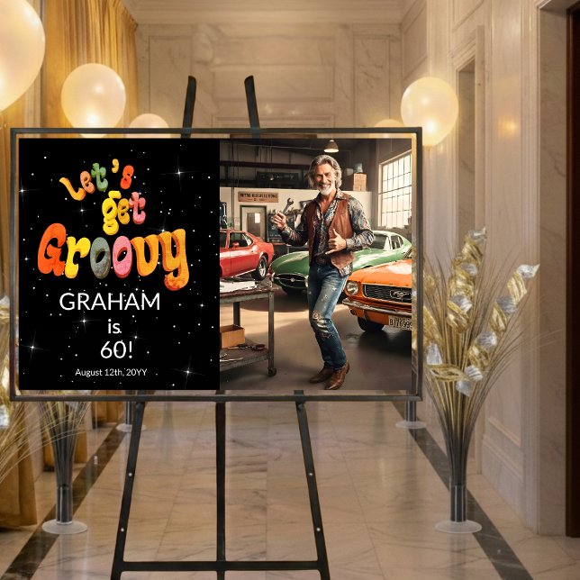 Póster Let's Get Groovy Men's 60th Birthday Photo (Subido por el creador)