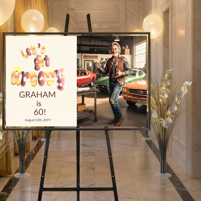 Póster Let's Get Groovy Men's 60th Birthday Photo (Subido por el creador)