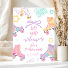 Póster Lets Roll Roller Skate Girl Birthday Welcome