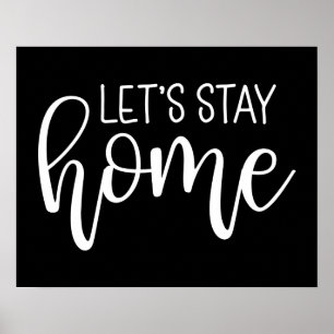 Póster Let's Stay Home