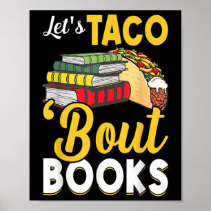 Póster Lets Taco Bout Libros Lover Cinco De Mayo Libro