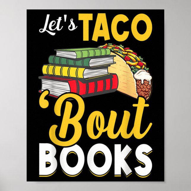 Póster Lets Taco Bout Libros Lover Cinco De Mayo Libro (Frente)