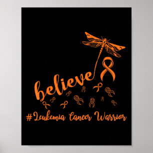 Póster Leukemia Cáncer Guerrero Dragonfly cree esperanza