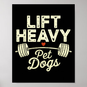 Póster Levanta Perros Domésticos Pesados Gimnasio Levanta