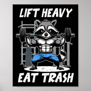 Póster Levanta Pesado Come Basura Levantamiento de Pesas 
