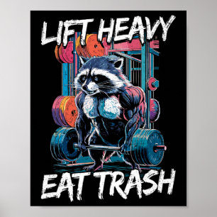 Póster Levanta Pesado Come Basura Levantamiento de Pesas 