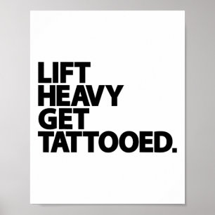 Póster Levanta Pesado Consigue Tatuado Divertido Vida Baj