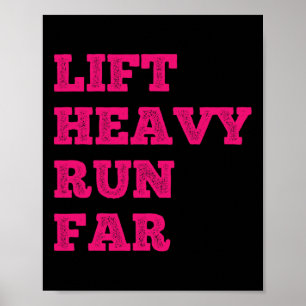 Póster Levanta Pesado Corre Lejos Deporte Híbrido Fitness