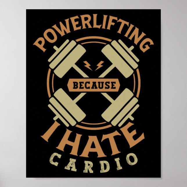 Póster Levantamiento De Poderosos Porque Odio El Cardio P (Frente)