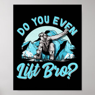 Póster ¿Levantan El Ascensor De Esquí De Bro Pun Snowboar