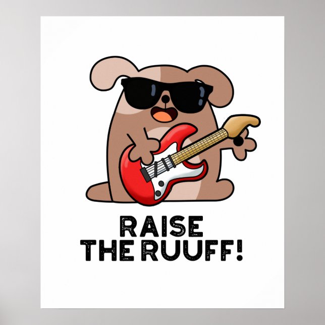 Póster Levantar El Ruuf Gracioso Perro Pun (Frente)
