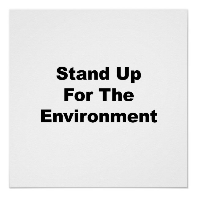 Póster Levántate por el Rótulo de protesta ambiental (Anverso)
