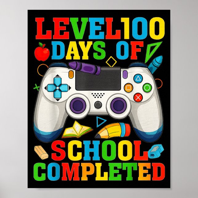 Póster Level 100 Days Of School Unlocked Boys 100th Day O (Frente)