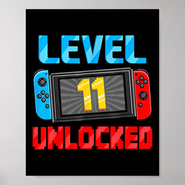 Póster Level 11 Unlocked Gamer 11th Birthday Gift Video G (Frente)