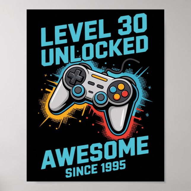 Póster Level 30 Unlocked Gamer 30th Birthday  (Frente)