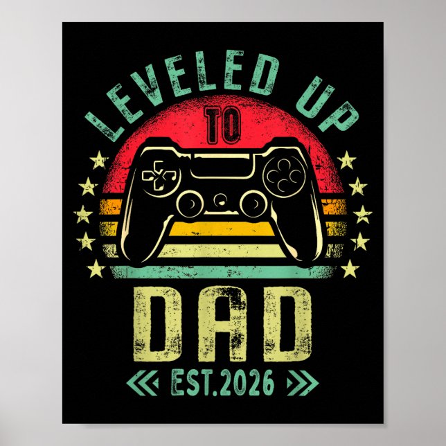 Póster Leveled Up To Dad 2026 Promoted To Daddy Level Unl (Frente)