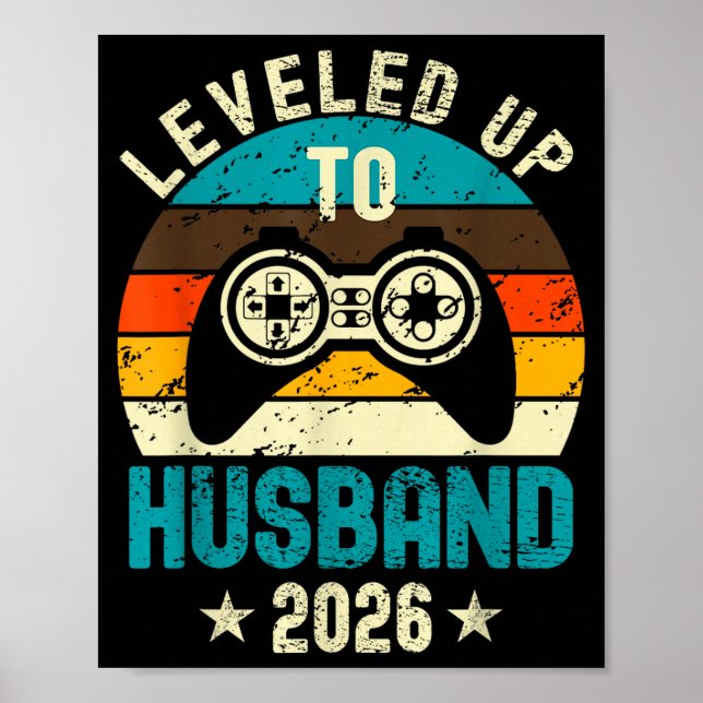 Póster Leveled Up To Husband 2026 Newlywed Groom Just Mar (Frente)