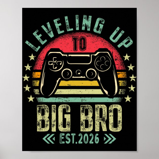 Póster Leveling Up To Big Brother 2026 Funny New Gamer Bo (Frente)