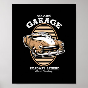 Póster Leyenda de Garaje de Coches Antiguos