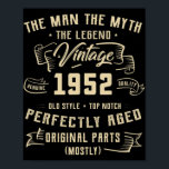 Póster Leyenda de mito masculino de 1952 70th Birthday Te<br><div class="desc">Leyenda de mito masculino de 1952 70th Birthday Tee de 70 años</div>