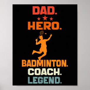 Póster Leyenda del Entrenador de Bádminton Héroe Papá Jug