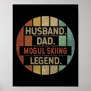 Póster Leyenda del esquí mogul para papá divertido vintag