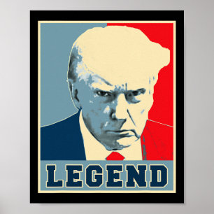 Póster Leyenda presidencial de Trump Mug nunca se rendió
