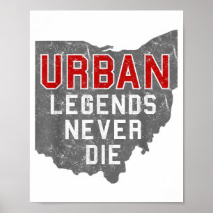 Póster Leyendas urbanas nunca mueren en estado de Ohio